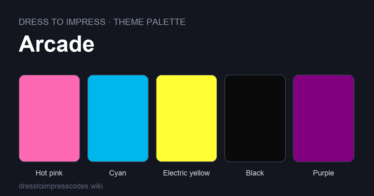 Arcade DTI theme colour palette — outfit colours: Hot pink, Cyan, Electric yellow, Black, Purple