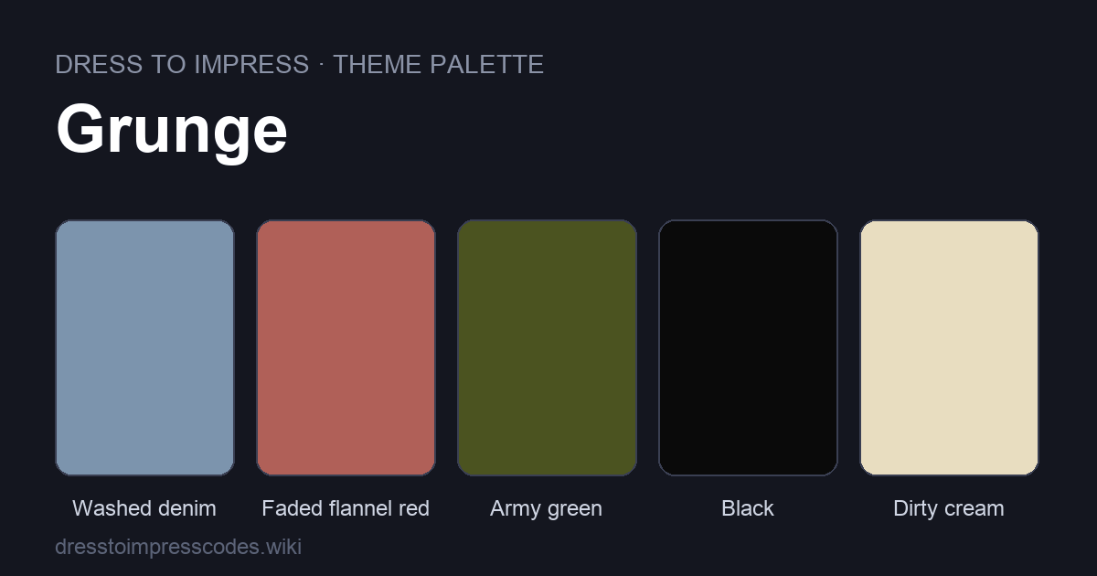 Grunge DTI theme colour palette — outfit colours: Washed denim, Faded flannel red, Army green, Black, Dirty cream