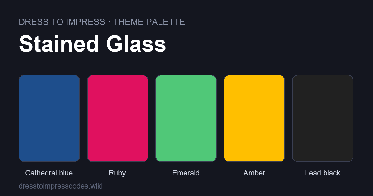 Stained Glass DTI theme colour palette — outfit colours: Cathedral blue, Ruby, Emerald, Amber, Lead black